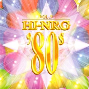 Super Eurobeat Presents Hi-NRG '80s Vol. 9