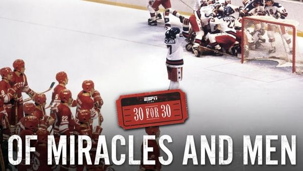 ESPN 30 for 30: Of Miracles and Men