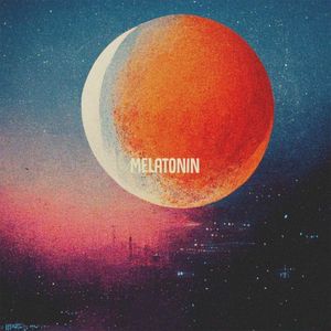 Melatonin (Single)