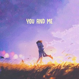 you and me (Single)