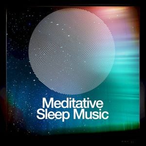 Meditative Sleep Music