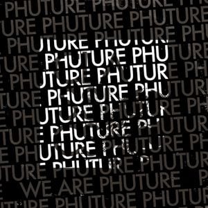 We Are Phuture (2016 mix)