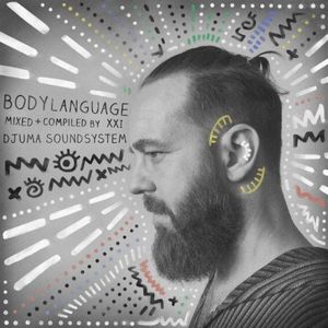 Body Language Vol. 21 by Djuma Soundsystem