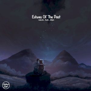 Echoes of the Past (Single)
