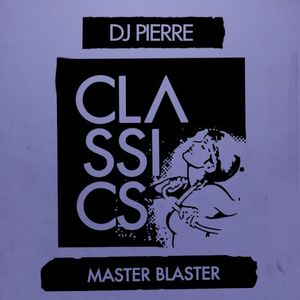 Master Blaster (Rework)