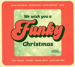 We Wish You a Funky Christmas
