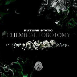 Chemical Lobotomy (Single)