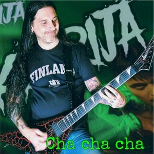 Cha Cha Cha (Meets Metal) (Single)