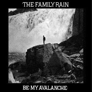 Be My Avalanche (Single)