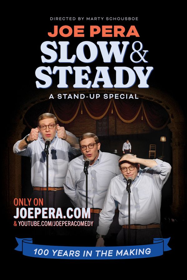 Joe Pera: Slow & Steady