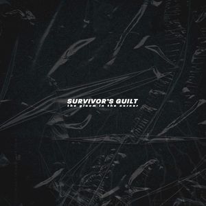 Survivor’s Guilt (Single)