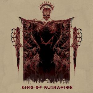 King Of Ruination (Single)
