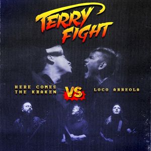 TERRYFIGHT (Vs Loco Arreola) (Single)