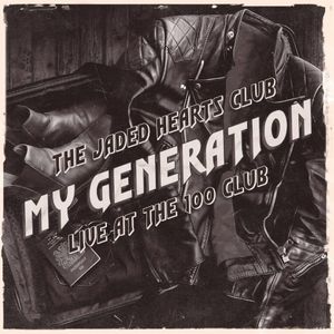 My Generation (Live at The 100 Club) (Live)