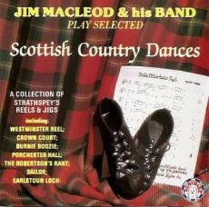 Selected Scottish Country Dances - A Collection of Strathspeys, Reels & Jigs