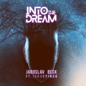 Into The Dream (Single)