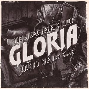 Gloria (Live at The 100 Club) (Live)