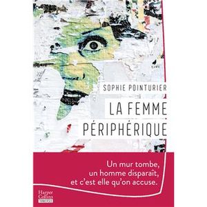 La femme périphérique