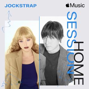 Apple Music Home Session: Jockstrap (Single)
