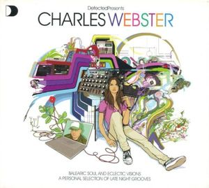 Defected Presents Charles Webster