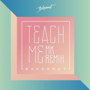 Teach Me (Single)