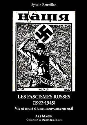 Les fascismes russes (1922-1945)