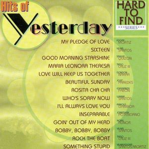 Hard to Find Series: Hits of Yesterday