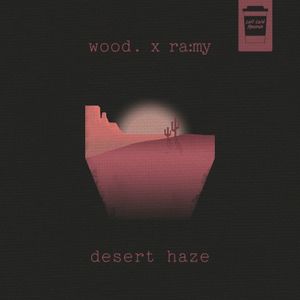 Desert Haze (Single)