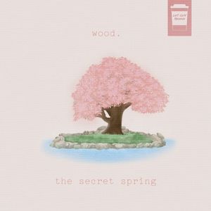 The Secret Spring (Single)