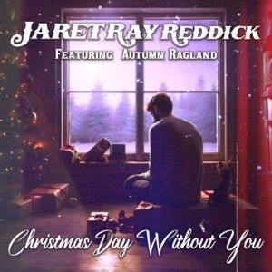 Christmas Day Without You (feat. Autumn Ragland) (Single)