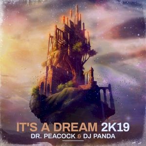 It’s A Dream 2K19 (Single)