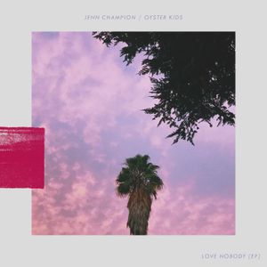 Love Nobody (EP)