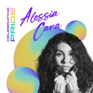 Celebrating Pride: Alessia Cara (EP)