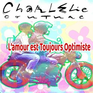 L'AMOUR EST TOUJOURS OPTIMISTE (Single)