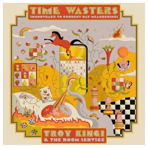 Time Wasters: Soundtrack to Current Day Meanderings