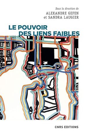 Le Pouvoir des liens faibles