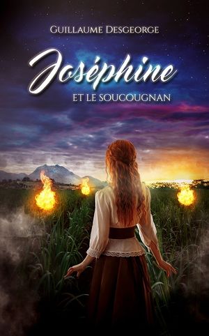 Joséphine et le Soucougnan