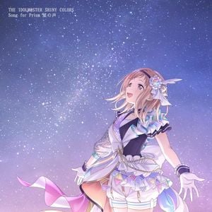 THE IDOLM@STER SHINY COLORS Song for Prism 星の声 (Single)