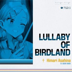 Lullaby Of Birdland (Single)