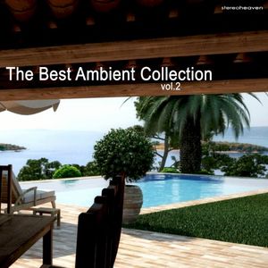 The Best Ambient Collection, Volume 2