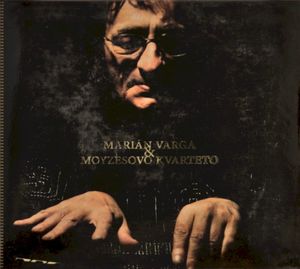 Marián Varga & Moyzesovo kvarteto