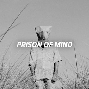 Prison of Mind (Single)