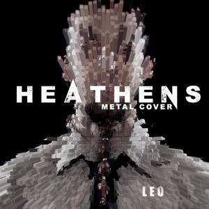 Heathens (Metal Cover) (Single)