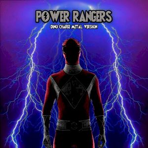 Power Rangers Theme (Metal Version) (Single)