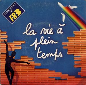 La Vie À Plein Temps (Single)