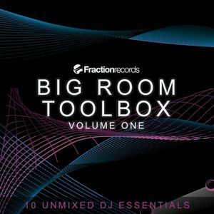 Big Room Toolbox, Volume One