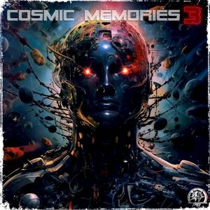 COSMIC MEMORIES 3