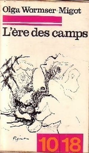 L’ère des camps