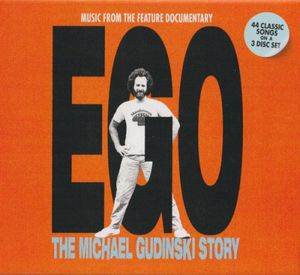 Ego: The Michael Gudinski Story (Music From the Feature Documentary)