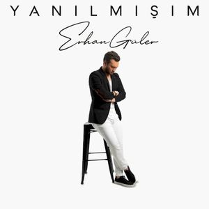 Yanılmışım (Single)